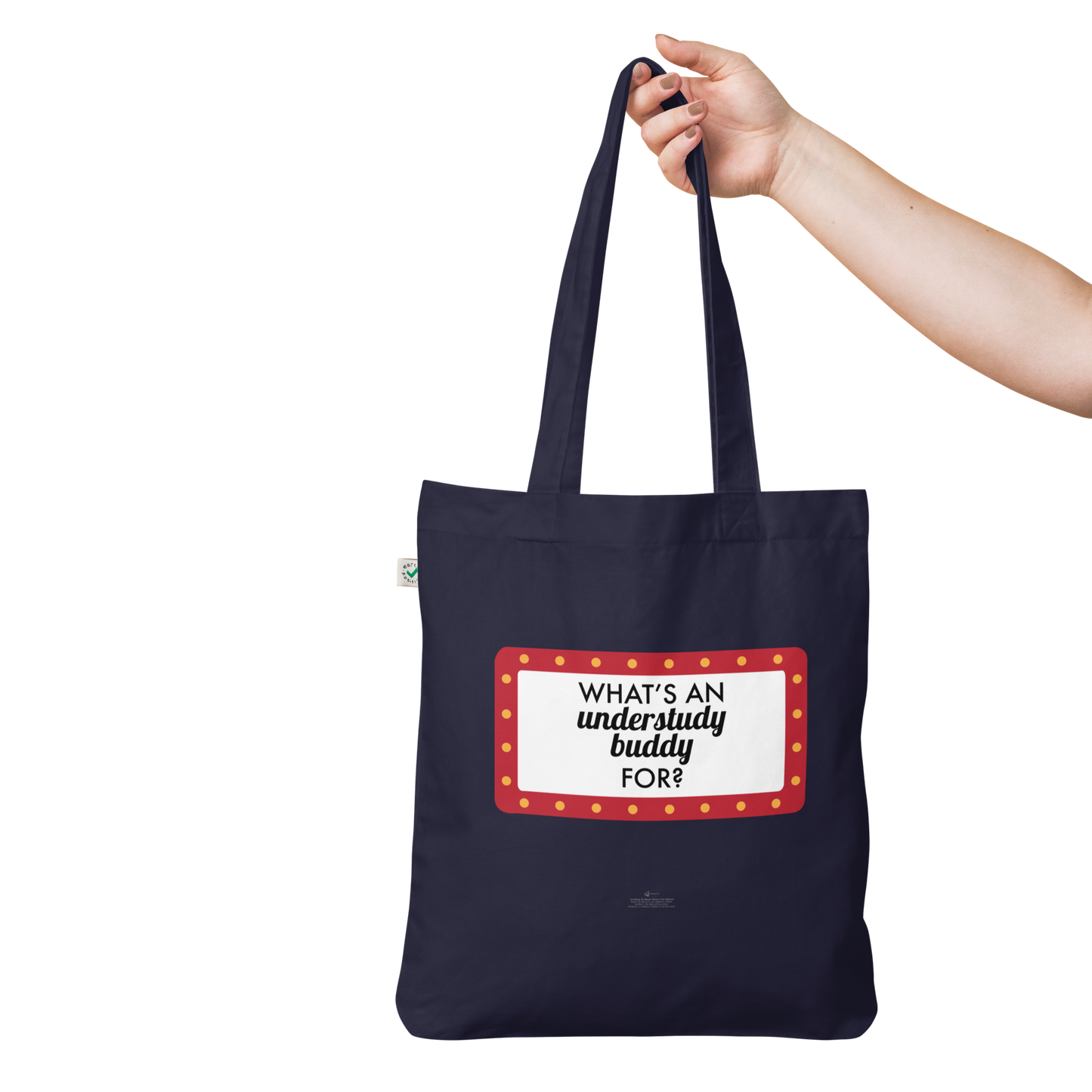 Understudy Buddy Organic Fashion Tote Bag