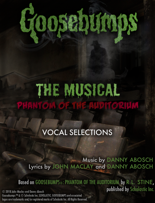 Goosebumps The Musical – Individual Songs (Sheet Music)